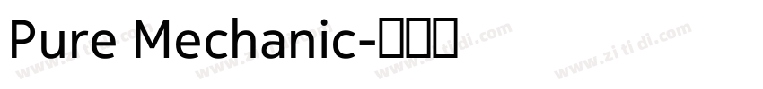 Pure Mechanic字体转换
